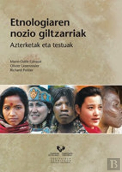 Bertrand.pt - Etnologiaren Nozio Giltzarriak. Azterketak Eta Testuak
