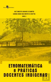 Etnomatemática E Práticas Docentes Indígenas