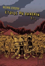 Étoile Du Chagrin T.1 1/2