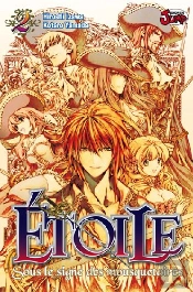 Étoile, Sous Le Signe Des Mousquetaires T.2