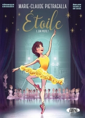 Étoile Tome 1 : En Piste !