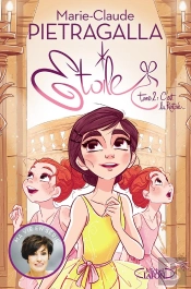 Étoile Tome 2 : C'Est La Rentrée...