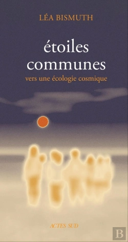 Bertrand.pt - Etoiles Communes : Vers Une Écologie Cosmique