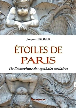 Bertrand.pt - Étoiles De Paris ; De L'Ésotérisme Des Symboles Stellaires
