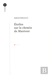 Étoiles Sur Le Chemin De Mantoue