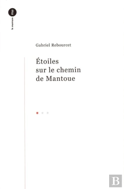 Bertrand.pt - Étoiles Sur Le Chemin De Mantoue