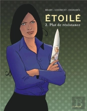 Etoiles T2 Etoile - Tome 2 - Plat De Resistance