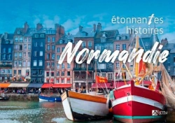 Bertrand.pt - Étonnantes Histoires De Normandie