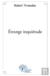 Étrange Inquiétude