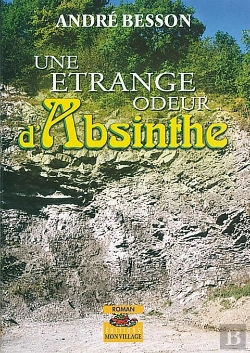 Bertrand.pt - Etrange Odeur D'Absinthe (Une)