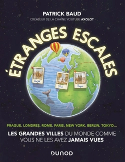 Bertrand.pt - Étranges Escales ; Les Grandes Villes Du Monde Comme Vous Ne Les Avez Jamais Vues