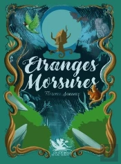Étranges Morsures