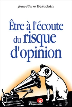 Bertrand.pt - Etre À L'Écoute  Du Risque D'Opinion
