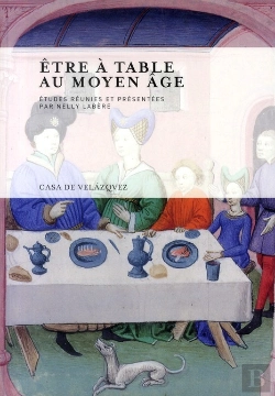 Bertrand.pt - Etre A Table Au Moyen Age