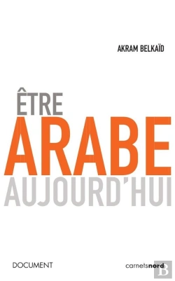 Bertrand.pt - Etre Arabe Aujourd'Hui
