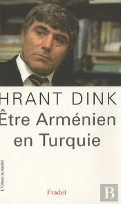 Être Arménien En Turquie