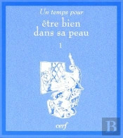 Être Bien Dans Sa Peau T.1