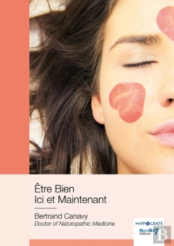 Bertrand.pt - Être Bien Ici Et Maintenant