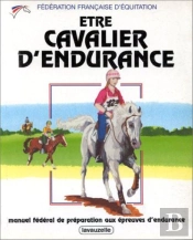 Être Cavalier D'Endurance