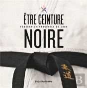 Être Ceinture Noire ; Fédération Française De Judo