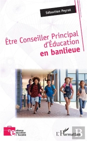 Être Conseiller Principal D'Education En Banlieue