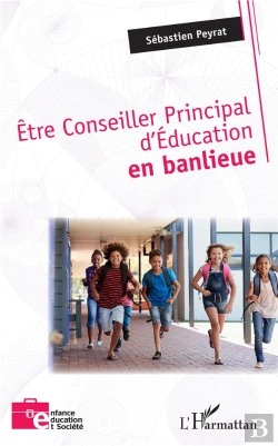 Bertrand.pt - Être Conseiller Principal D'Education En Banlieue