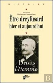 Être Dreyfusard Hier Et Aujourd Hui