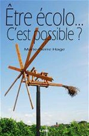Être Écolo... C'Est Possible ?