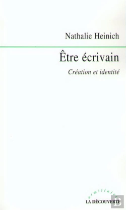 Bertrand.pt - Être Écrivain ; Création Et Identité