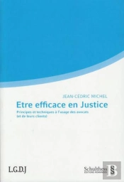 Etre Efficace En Justice.