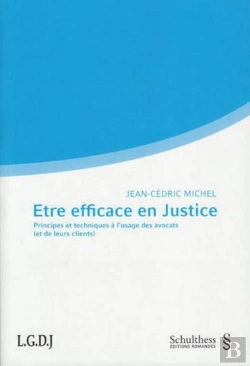 Bertrand.pt - Etre Efficace En Justice.