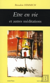 Être En Vie Et Autres Médidations