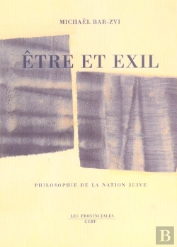 Bertrand.pt - Etre Et Exil ; Philosophie De La Nation Juive