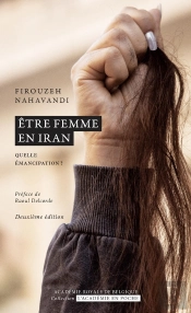 Être Femme En Iran : Quelle Émancipation ?