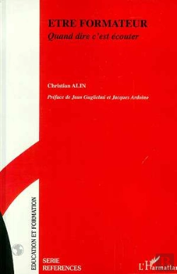 Bertrand.pt - Etre Formateur ; Quand Dire C'Est Ecouter