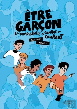Bertrand.pt - Etre Garçon : La Masculinité À Contre-Courant