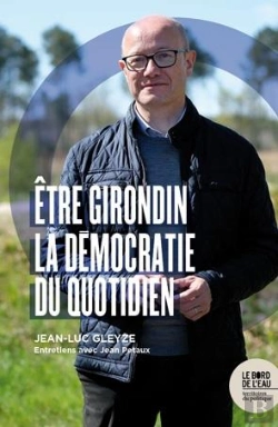 Bertrand.pt - Être Girondin ; La Démocratie Au Quotidien