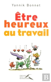 Être Heureux Au Travail