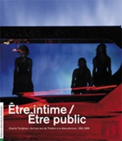 Être Intime, Être Public