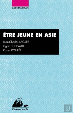 Bertrand.pt - Être Jeune En Asie, Chine, Inde, Japon