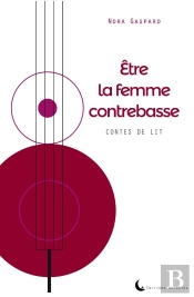Être La Femme Contrebasse