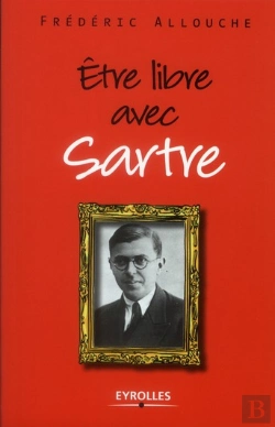 Bertrand.pt - Etre Libre Avec Sartre