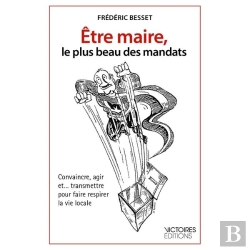 Bertrand.pt - Être Maire, Le Plus Beau Des Mandats