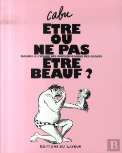 Bertrand.pt - Être Ou Ne Pas Être Beauf