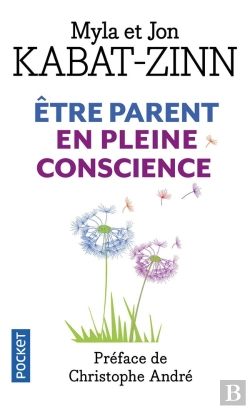 Bertrand.pt - Être Parent En Pleine Conscience