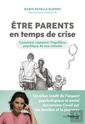 Etre Parents En Temps De Crise
