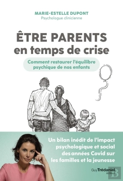 Bertrand.pt - Etre Parents En Temps De Crise