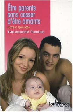 Bertrand.pt - Etre Parents Sans Cesser D'Etre Amants N.30