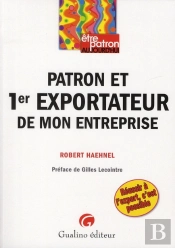 Être Patron Et 1er Exportateur