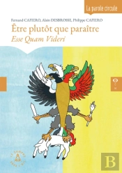 Être Plutôt Que Paraître